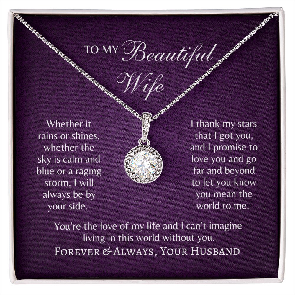 Beautiful Wife - Love of My Life - Eternal Hope Necklace