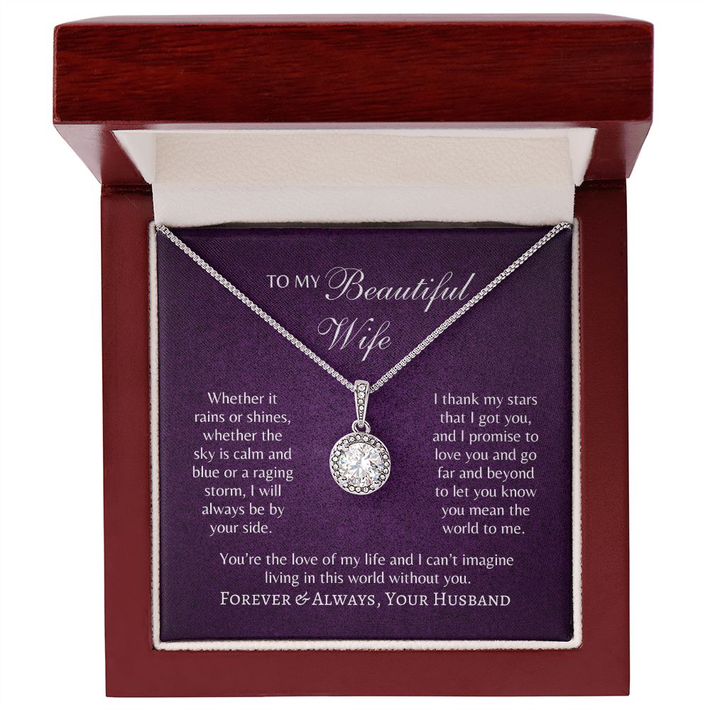 Beautiful Wife - Love of My Life - Eternal Hope Necklace