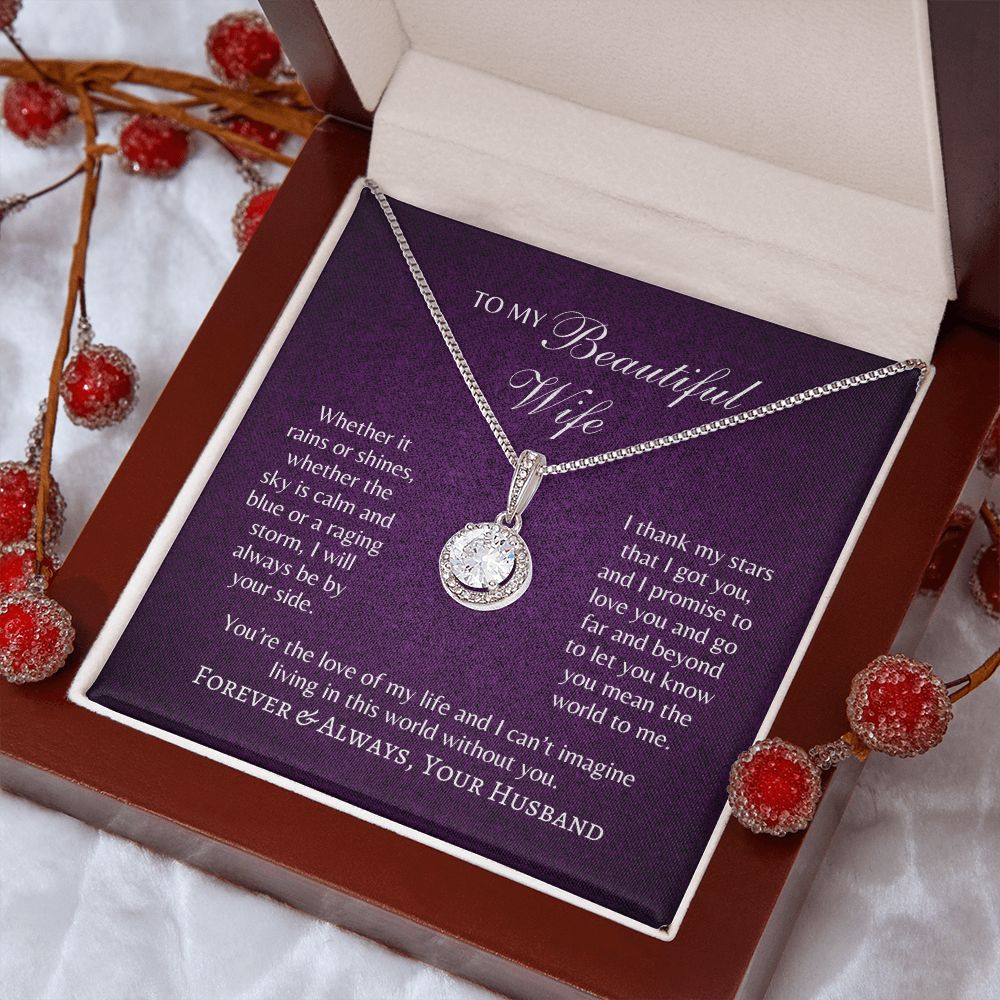 Beautiful Wife - Love of My Life - Eternal Hope Necklace