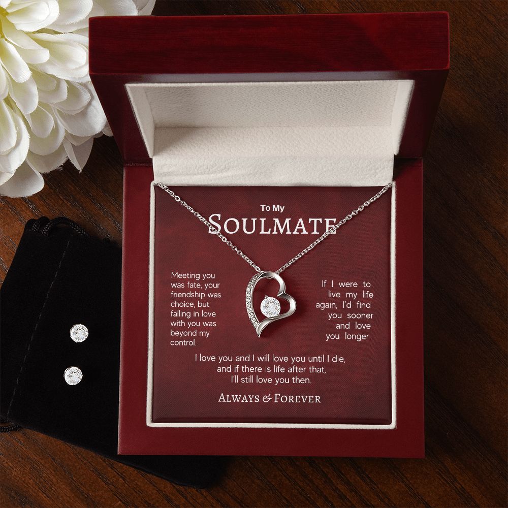 Soulmate - Meeting You Was Fate - Forever Love Necklace & CZ Earrings