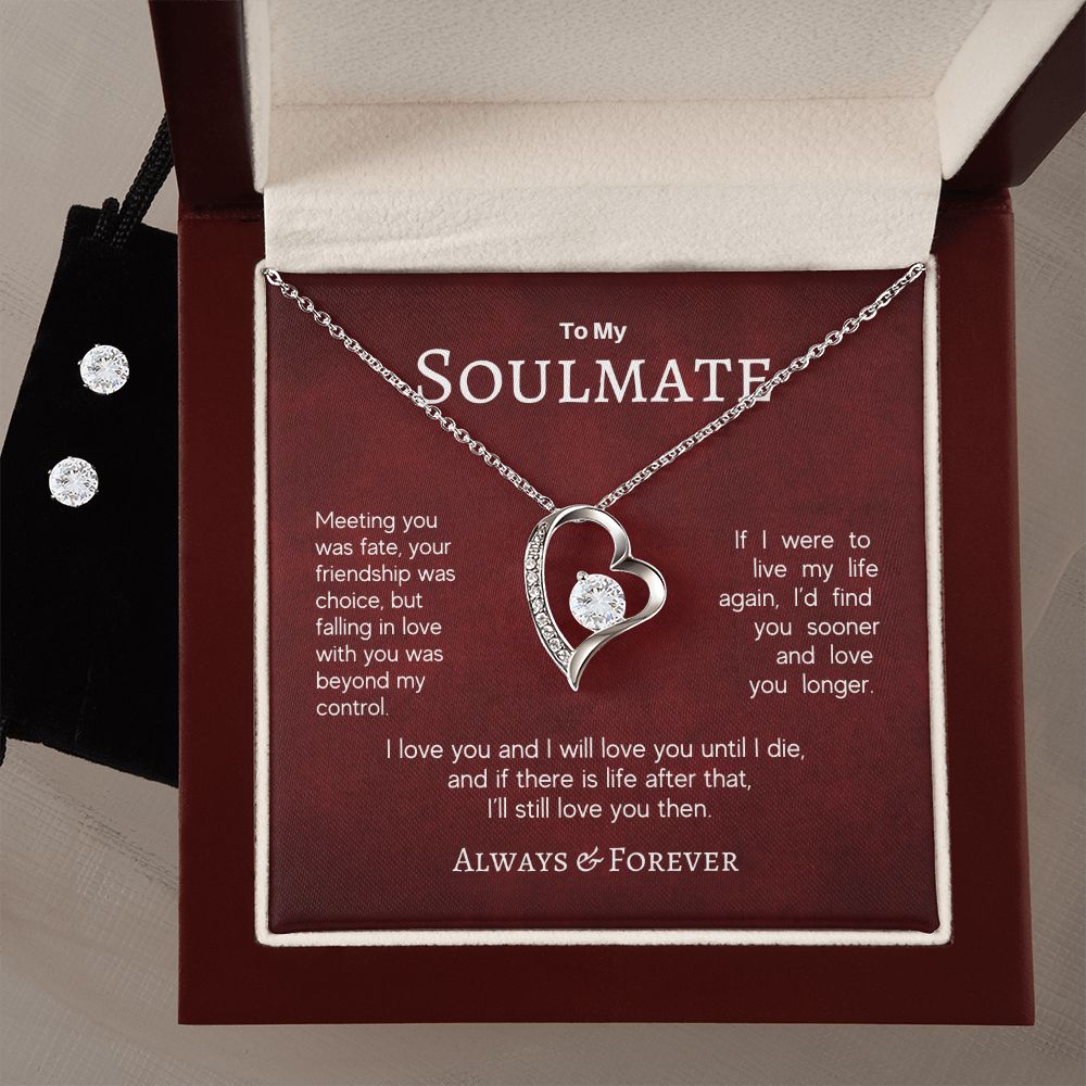 Soulmate - Meeting You Was Fate - Forever Love Necklace & CZ Earrings